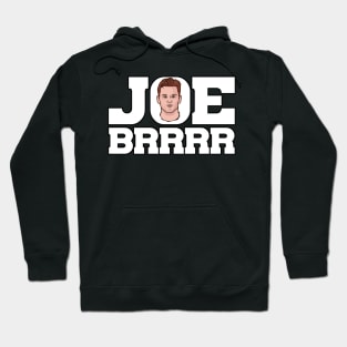 Joe Brrrrrrr Hoodie